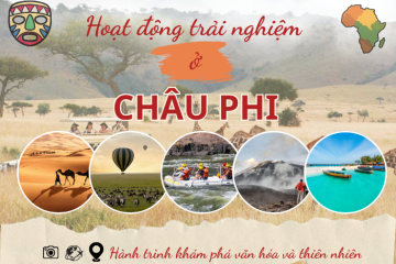Top những hoạt động trải nghiệm ở Châu Phi không thể bỏ lỡ