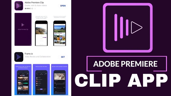 Adobe Premiere Clip - phần mềm làm video du lịch