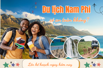 Nam Phi có an toàn không? Top lưu ý để chuyến đi trọn vẹn