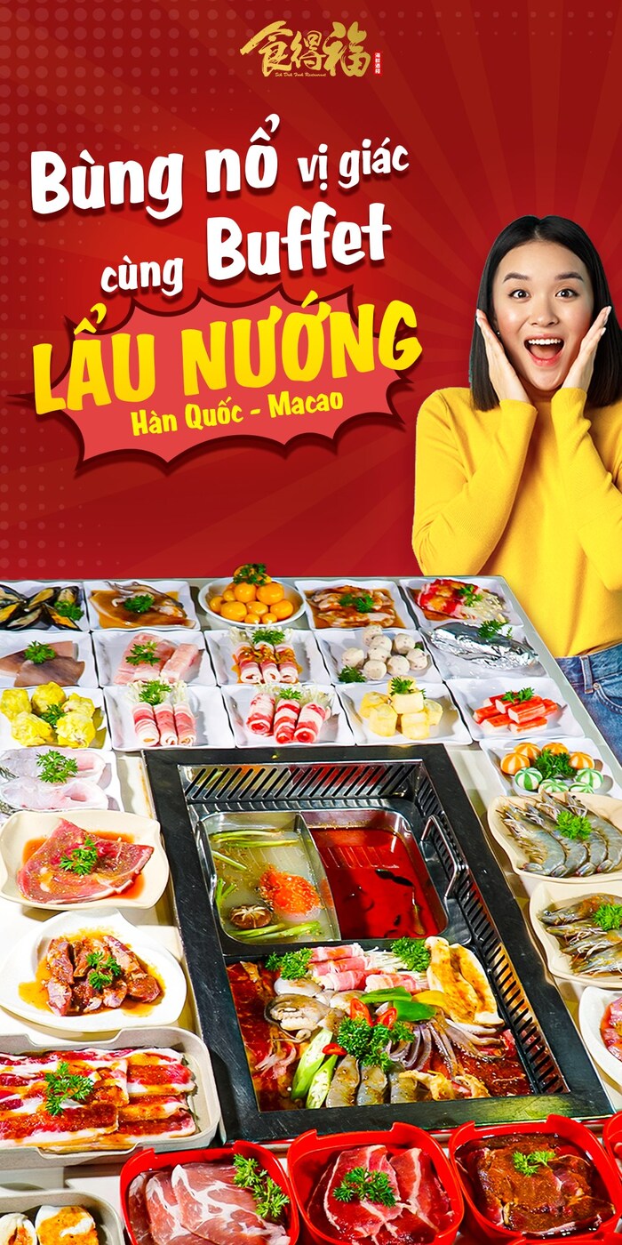 Sik Dak Fook là địa chỉ buffet ngon nổi tiếng ở TP HCM thiên về lẩu